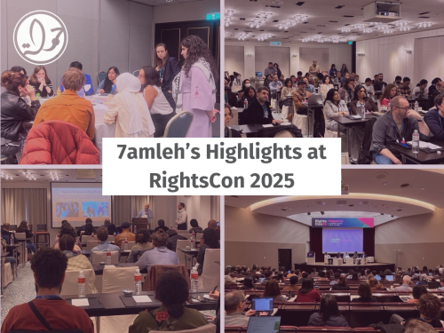 From Digital Justice to Connectivity: 7amleh’s Highlights at RightsCon 2025