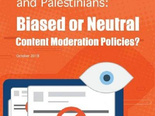 7amleh releases Policy Paper “Facebook and Palestinians: Biased or Neutral Content Moderation Policies”