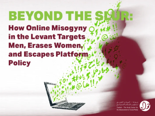 Beyond the Slur: How Online Misogyny in the Levant Targets Men, Erases Women, and Escapes Platform Policy